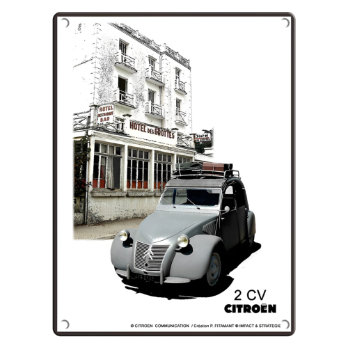 DEKORATIVE METALLPLATTE CITROËN 2CV HOTEL DES GROTTES